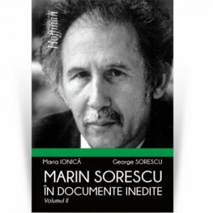 Marin Sorescu in documente inedite, Vol 2