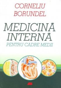 Medicina interna pentru cadre medii. Editia a V-a