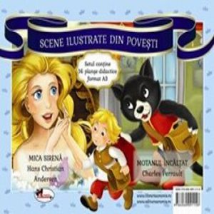 Mica SirenaMotanul incaltat. Scene ilustrate din povesti
