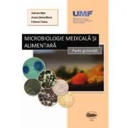 Microbiologie medicala si alimentara de Adrian Man.