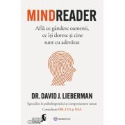 Mindreader. Afla ce gandesc oamenii, ce isi doresc si cine sunt cu adevarat