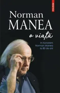 Norman Manea - O viata