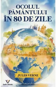 Ocolul pamantului in 80 de zile