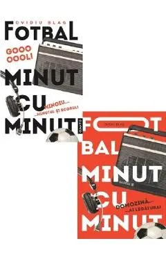 Pachet 2 volume: Fotbal minut cu minut de Ovidiu Blag