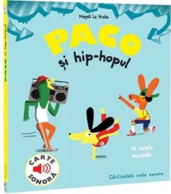 Paco și Hip-Hopul de Magali Le Huche