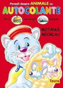 Povesti despre animale cu autocolante - Motanul Miorlau