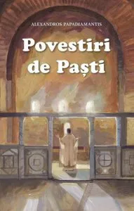 Povestiri de Pasti de Alexandros Papadiamantis