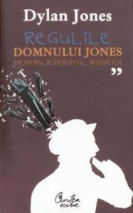 Regulile domnului Jones pentru barbatul modern