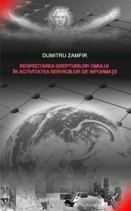 Respectarea drepturilor omului in activitatea serviciilor de informatii