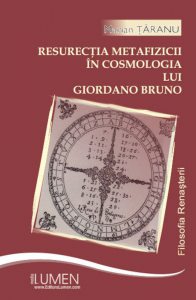 Resurectia metafizicii in cosmologia lui Giordano Bruno