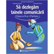 Sa dezlegam tainele comunicarii. Clasa a 2-a. partea 1. L2ED1