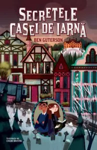 Secretele casei de iarna de Ben Guterson
