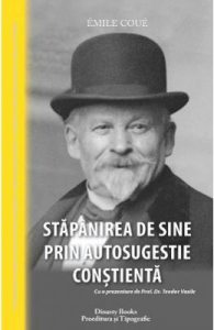Stapanirea de sine prin autosugestie constienta