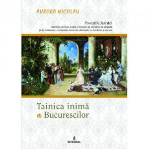 Tainica inima a Bucurescilor