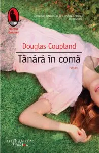 Tanara in coma de Douglas Coupland