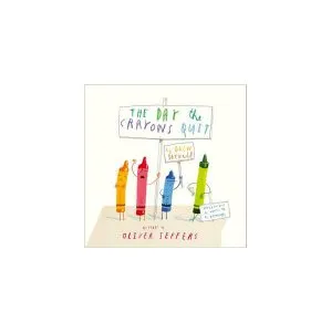The Day The Crayons Quit de Drew Daywalt