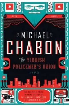 The Yiddish Policemen's Union de Michael Chabon
