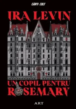 Un copil pentru rosemary de Ira Levin