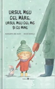 Ursul meu cel mare de Margarita Del Mazo