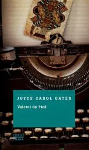 Valetul de pica de Joyce Carol Oates