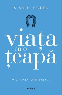 Viața ca o țeapă