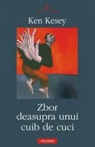 Zbor deasupra unui cuib de cuci de Ken Kesey