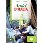Amici d’Italia 2 Guida per l’insegnante de Anna Pellegrino