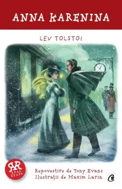Anna Karenina - Repovestita de Lev Tolstoi