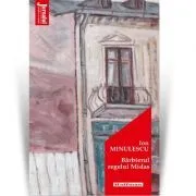 Barbierul regelui Midas. Editia 2020 de Ion Minulescu