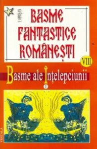 Basme Fantastice Romanesti Vol. VIII - IX de Ionel Oprisan