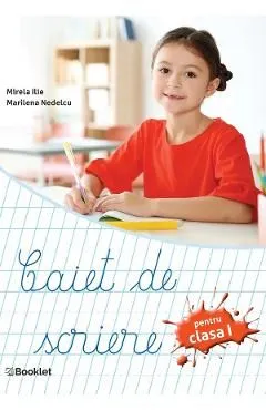 Caiet de scriere - Clasa 1 de Marilena Nedelcu