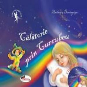 Calatorie prin curcubeu (+CD)