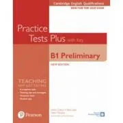 Cambridge English Qualifications B1 Preliminary New Edition Practice Tests Plus Student's Book with key de Helen Chilton
