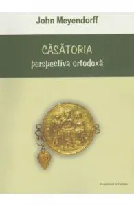 Casatoria, perspectiva ortodoxa de John Meyendorff