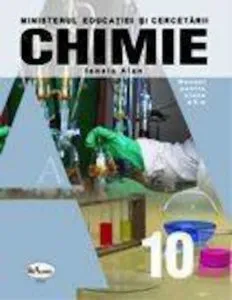 Chimie. Manual clasa a X-a de Ionela Alan