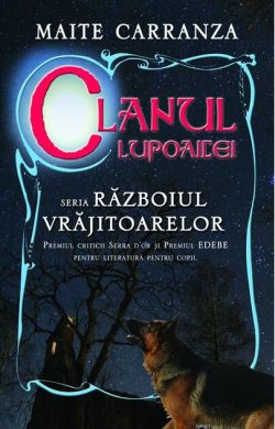 Clanul lupoaicei. Seria Războiul vrăjitoarelor