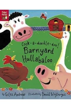 Cock-A-Doodle-Doo! Barnyard Hullabaloo