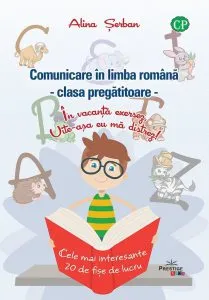 Comunicare in limba romana - clasa pregatitoare de Alina Serban
