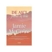 De aici pana la tine. Primul volum din seria Crash and Burn de Jamie McGuire