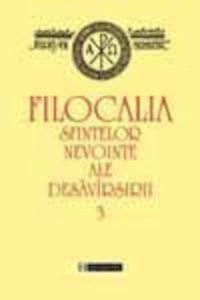 Filocalia sfintelor nevointe ale desavarsirii 3