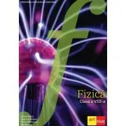 Fizica. Manual pentru clasa a 8-a de Victor Stoica