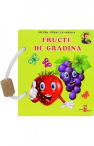 Fructe de gradina de Silvia Ursache-Brega