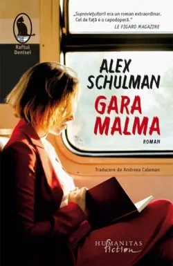 Gara Malma de Alex Schulman