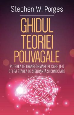 Ghidul Teoriei Polivagale