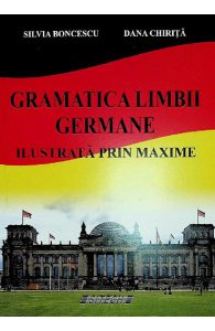 Gramatica limbii germane. Ilustrata prin maxime