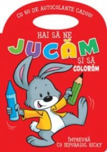 Hai sa ne jucam si sa coloram impreuna cu Iepurasul Ricky