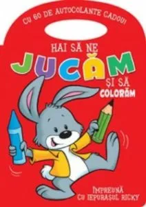 Hai sa ne jucam si sa coloram impreuna cu Iepurasul Ricky