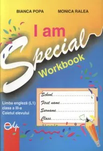I am Special. Workbook - Limba engleza (L1), clasa a III-a, caietul elevului