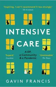 Intensive Care de Gavin Francis