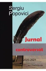 Jurnal controversat 2020-2021 de Sergiu Popovici